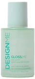 Design.ME Gloss.Me Hair Serum 2.5 oz